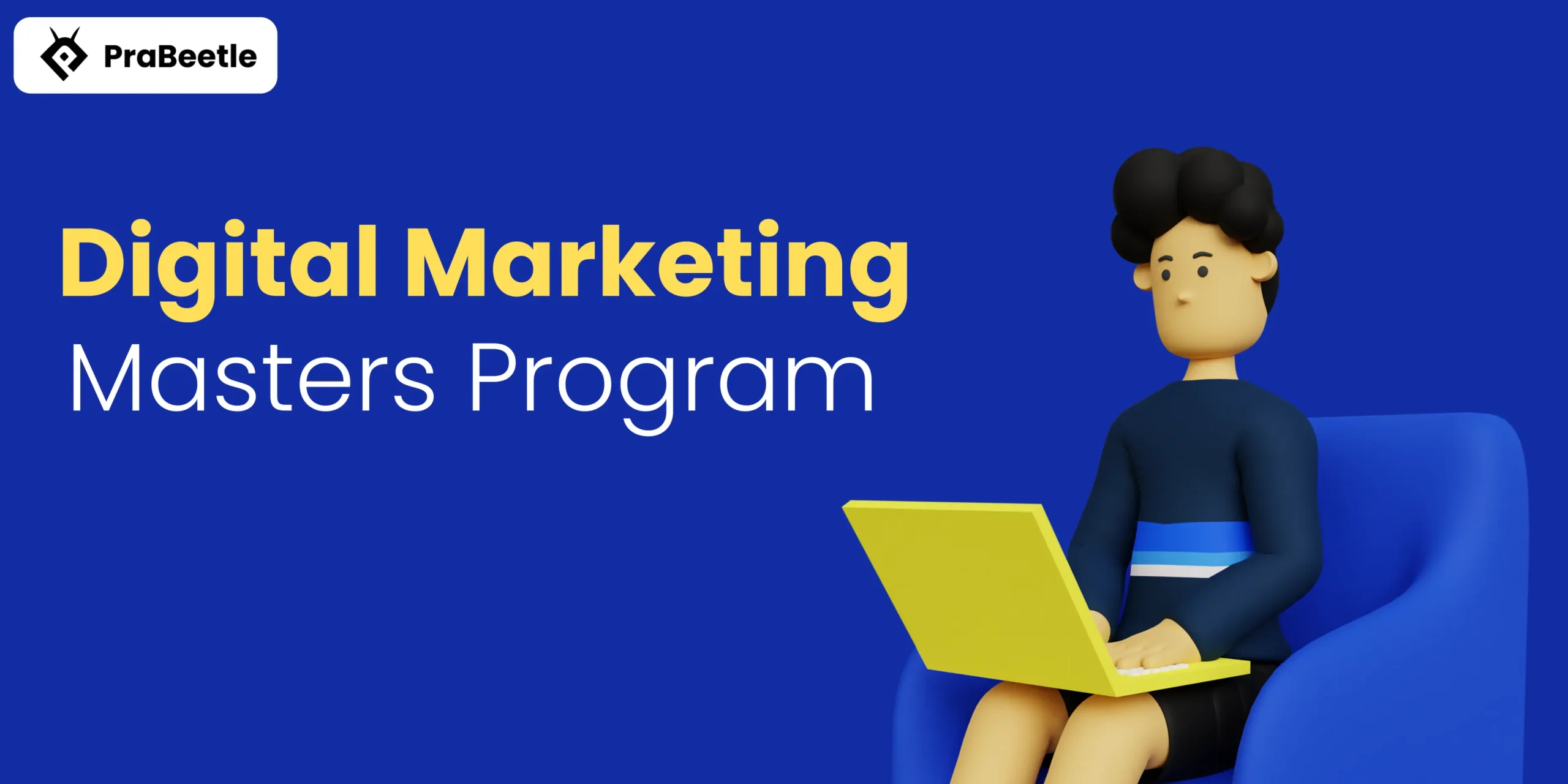Digital Marketing Masters Program | Learn Online Marketing with Prabeetle